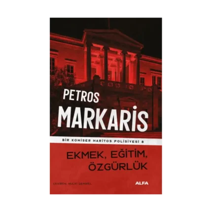 Ekmek, Eğitim, Özgürlük