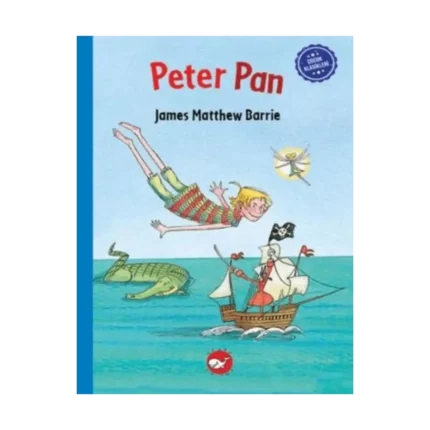 Çocuk Klasikleri: Peter Pan