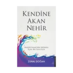 Kendine Akan Nehir