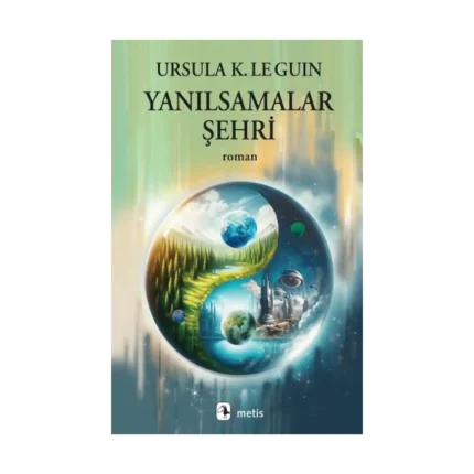 Yanılsamalar Şehri