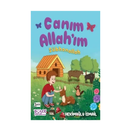 Canım Allah'ım Sübhanallah