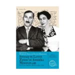 Stefan ve Lotte Zweig’ın Amerika Mektupları