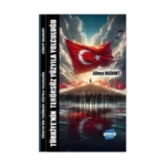 Türkiye’nin Terörsüz Yüzyıla Yolculuğu