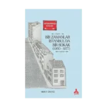 Bir Zamanlar İstanbul'da Bir Sokak (1960-1977)