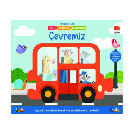 Sen Hazırsan Başlıyoruz! Çevremiz (Ciltli)