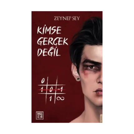 Kimse Gerçek Değil (Ciltli)