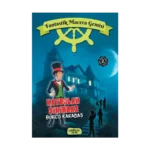 Kaybolan Sihirbaz;Fantastik Macera Gemisi