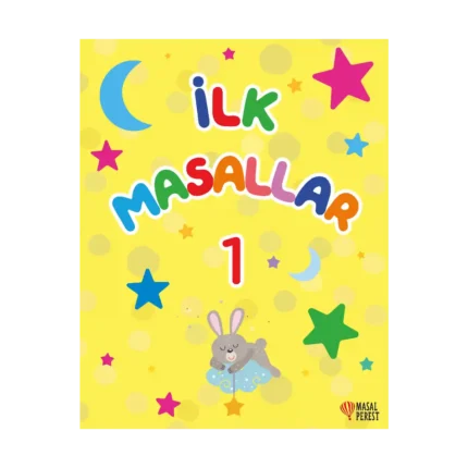 İlk Masallar 1 (Sert Kapak Süngerli )