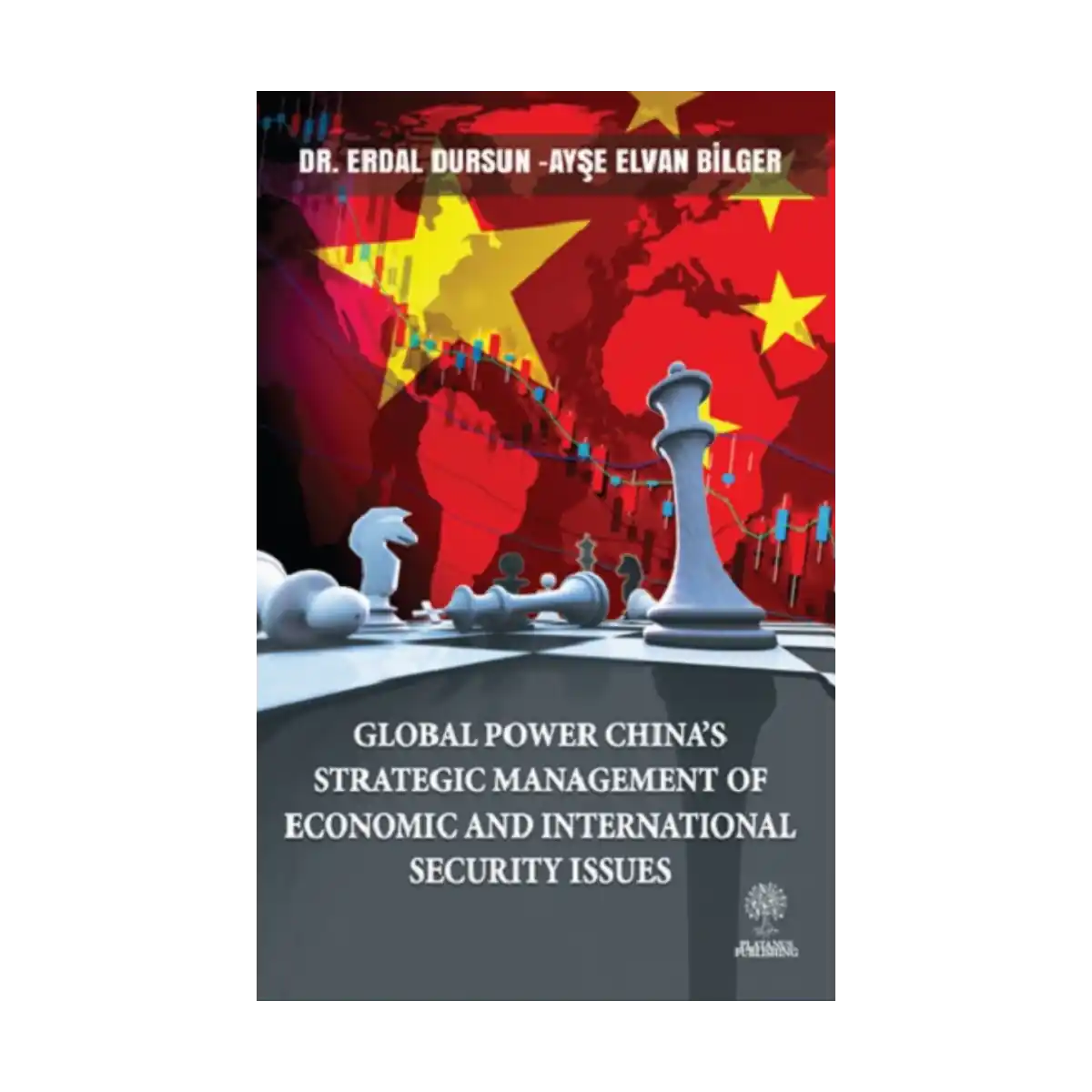 7d215-global-power-china-s-strategic-management-of-economic-and-internaional-security-issues-1-1.webp Global Power China’s Strategic Management Of Economic and Internaional Security Issues - Görsel 1