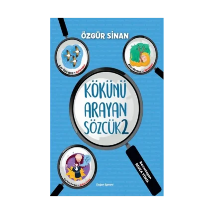 Kökünü Arayan Sözcük 2