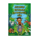 Ailemin Ortadan Kaybolduğu Gün