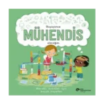 Büyüyünce Mühendis Olacağım