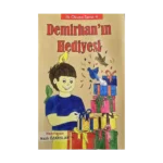 Demirhan'ın Hediyesi