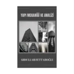 Yapı Mekaniği ve Analizi