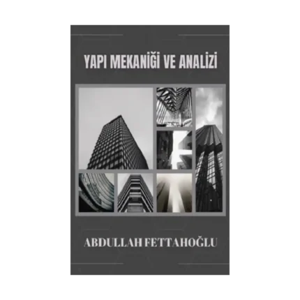 Yapı Mekaniği ve Analizi