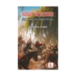 Söğüt’ün Destanı (Üç Perdelik Tarihî Piyes)