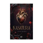 Kasatura – Yarası Keskin (Ciltli)