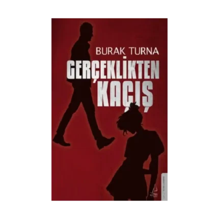Gerçeklikten Kaçış