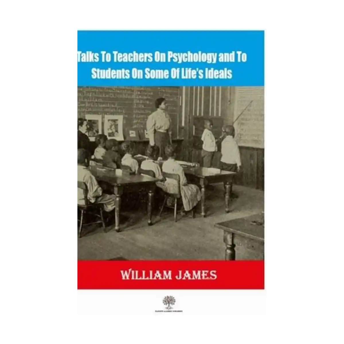 7eb90-talks-to-teachers-on-psychology-and-to-students-on-some-of-lifes-ideals-1-1.webp Talks To Teachers On Psychology And To Students On Some Of Lifes Ideals - Görsel 1