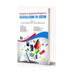 Kuramsal Ve Uygulama Örnekleri İle Dijitalleşme Ve Eğitim