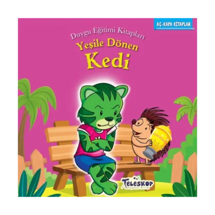 Yeşile Dönen Kedi - Duygu Eğitim Kitapları