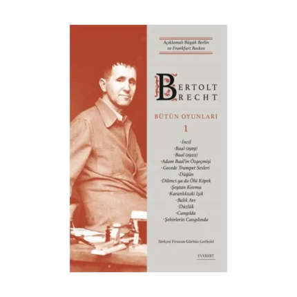 Bertolt Brecht Bütün Oyunları 1 (Ciltli)