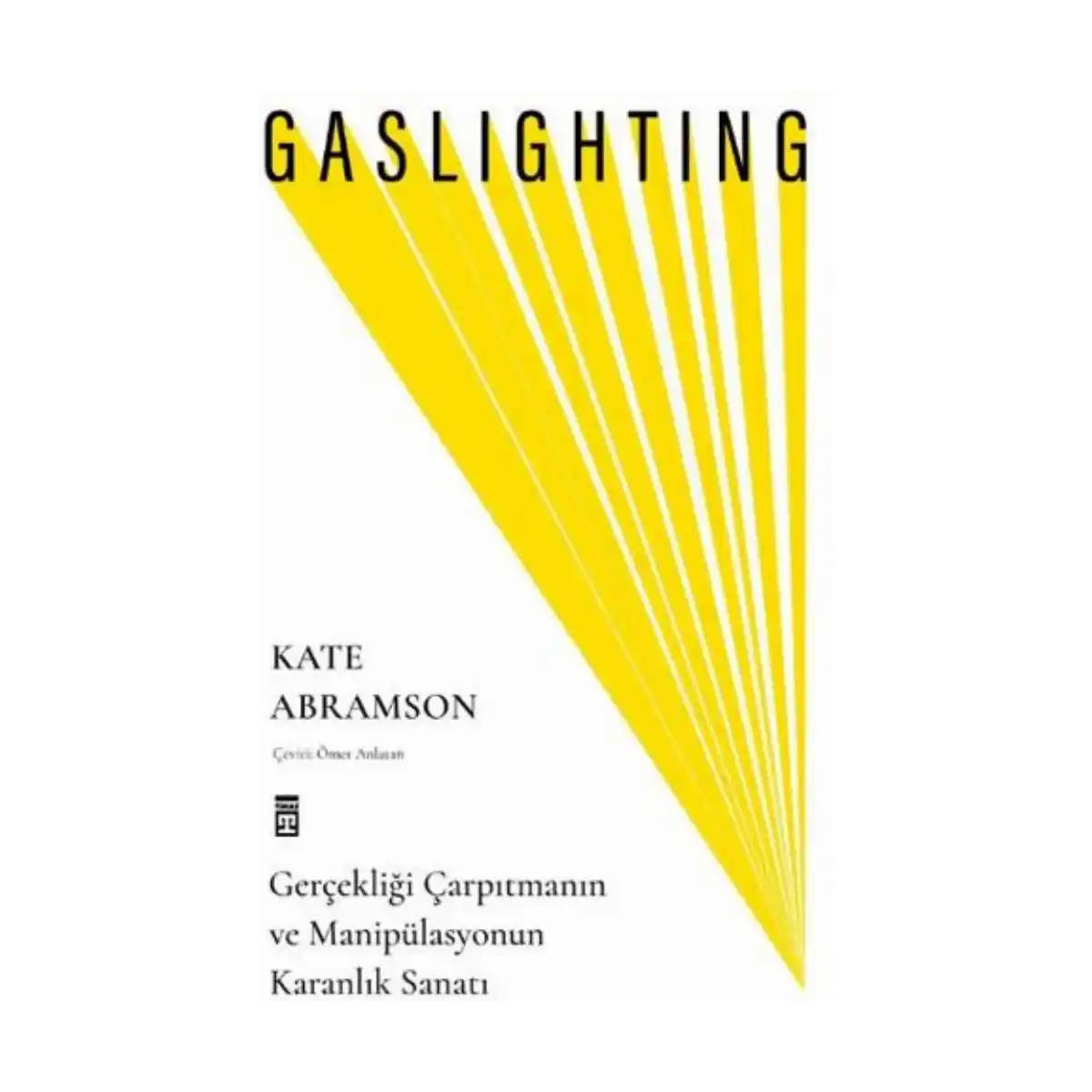 7f23f-gaslighting-gercekligi-carpitmanin-ve-manipulasyonun-karanlik-sanati-1-1.webp Gaslighting / Gerçekliği Çarpıtmanın Ve Manipülasyonun Karanlık Sanatı - Görsel 1