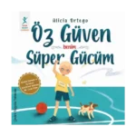 Öz Güven Benim Süper Gücüm