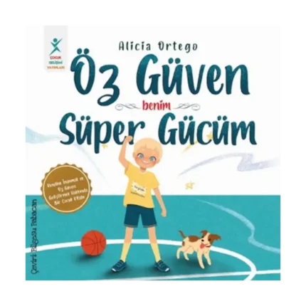 Öz Güven Benim Süper Gücüm