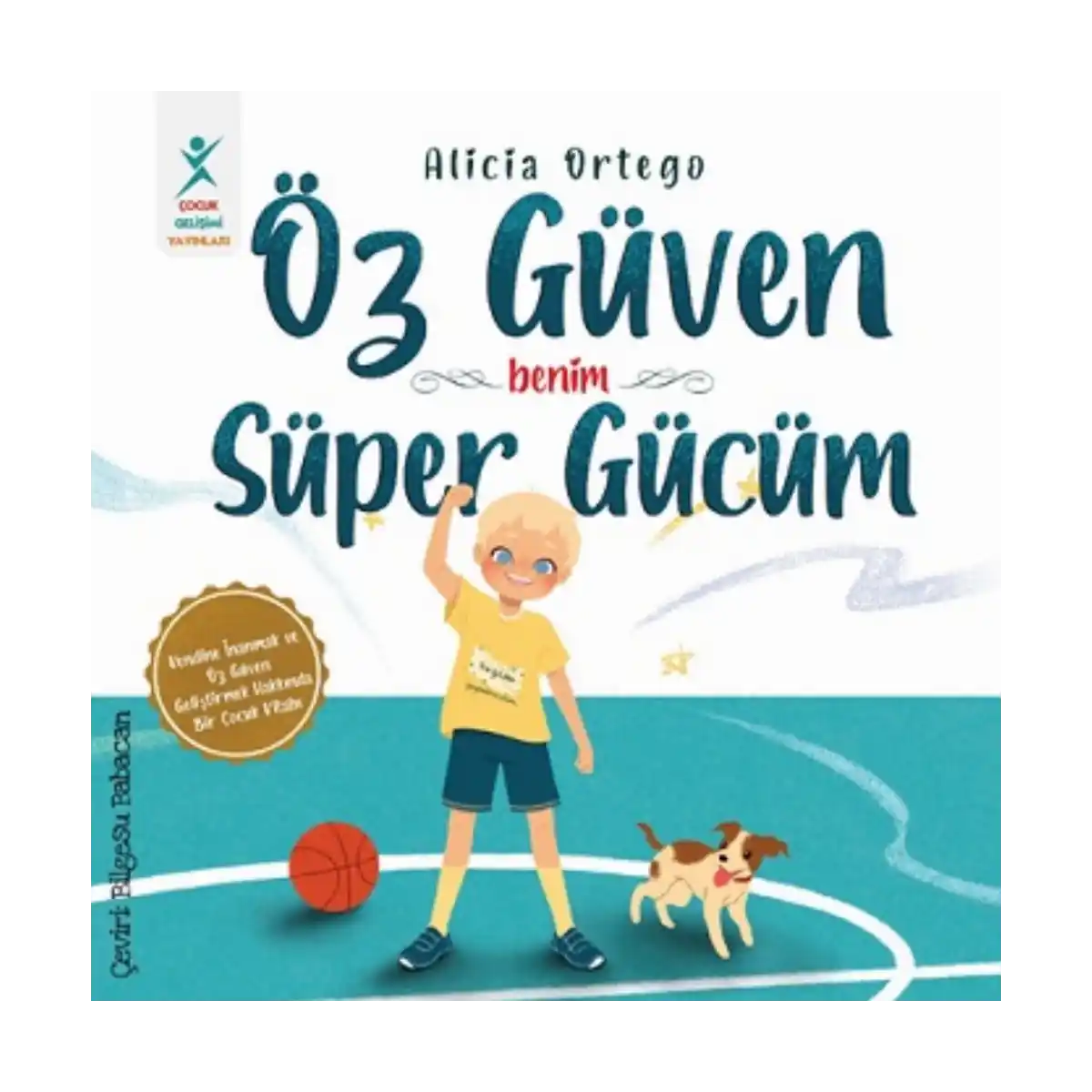 7f550-oz-guven-benim-super-gucum-1-1.webp Öz Güven Benim Süper Gücüm - Görsel 1