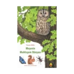 Meşenin Muhteşem Dünyası