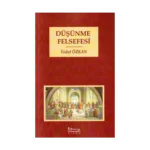 Düşünme Felsefesi