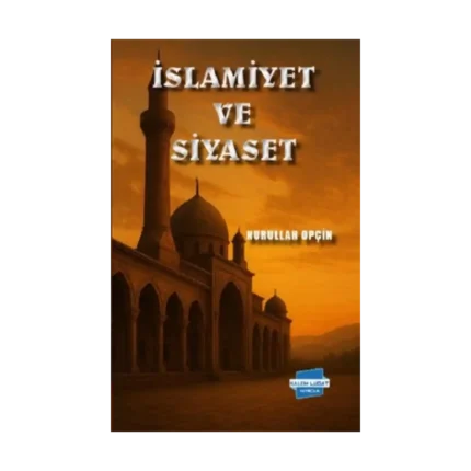 İslamiyet ve Siyaset