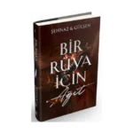 Bir Rüya İçin Ağıt – 1 (Ciltli)