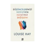 Düşüncelerinizi Değiştirin Hayatınız Değişsin
