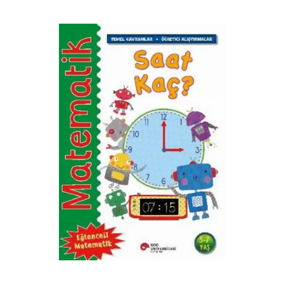8018e-matematik-saat-kac-1-1.webp Matematik - Saat Kaç? - Görsel 1