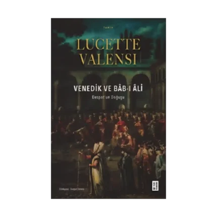 Venedik ve Bab-ı Ali
