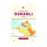 Padişahlarla Osmanlı Tarihi