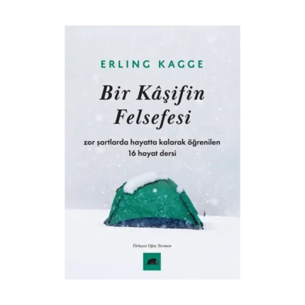 Bir Kaşifin Felsefesi