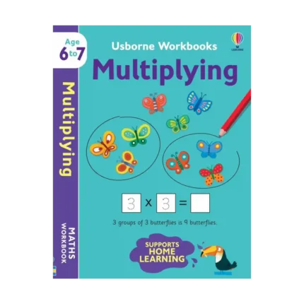 Usborne Workbooks Multiplying 6-7