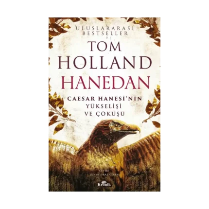 Caesar Hanesi’nin Yükselişi ve Çöküşü