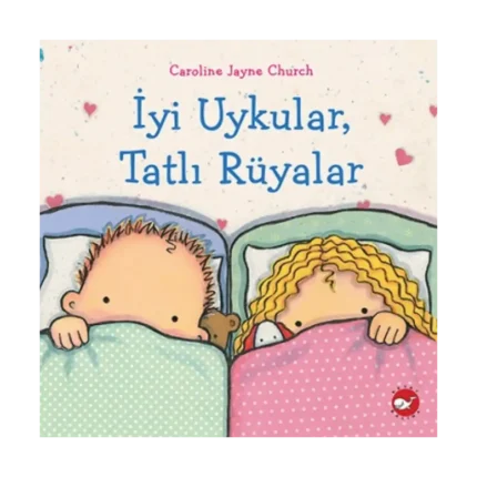 İyi Uykular, Tatlı Rüyalar