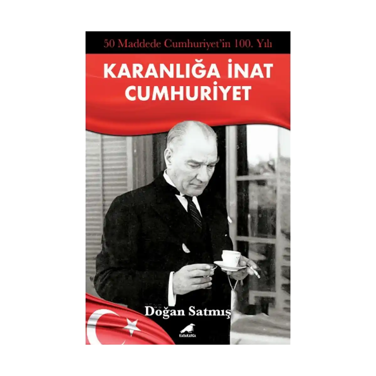 811e1-50-maddede-cumhuriyetin-100-yili-karanliga-inat-cumhuriyet-1-1.webp 50 Maddede Cumhuriyetin 100. Yılı Karanlığa İnat Cumhuriyet - Görsel 1