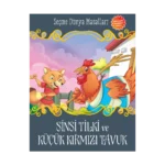 Sinsi Tilki ve Küçük Kırmızı Tavuk - Seçme Dünya Masalları