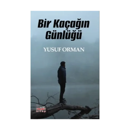 Bir Kaçağın Günlüğü