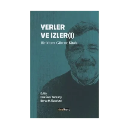 Yerler Ve İzler(İ)