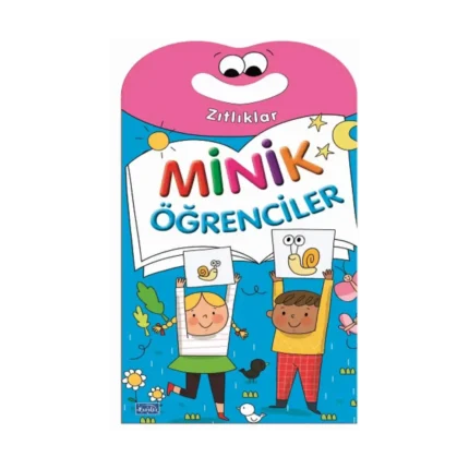 Minik Öğrenciler - Zıtlıklar