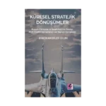 Küresel Stratejik Dönüşümler
