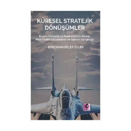 Küresel Stratejik Dönüşümler