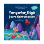 Yarışanlar Köyü ve Çevre Kahramanları